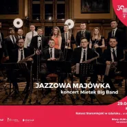 Jazzowa Majówka - koncert Mietek Big Band