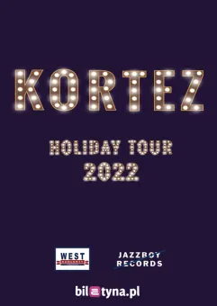 Kortez - Holiday Tour 2022
