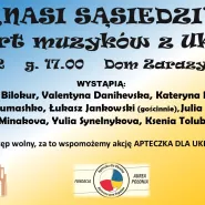 Koncert Muzyków z Ukrainy Nasi sąsiedzi