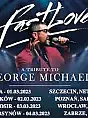 Fast Love, a tribute to George Michael
