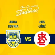 ARKA Gdynia - ŁKS Łódź