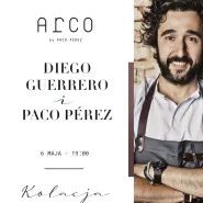 Diego Guerrero i Paco Pérez - Kolacja z autorskim menu dwóch światowej klasy szefów kuchni