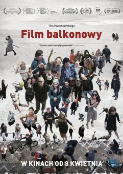 Dobre, bo polskie: Film balkonowy