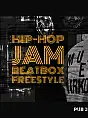 Hip-Hop Jam Session - Beatbox/Freestyle