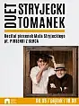 Stryjecki / Tomanek - recital piosenek