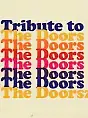Tribute to The Doors