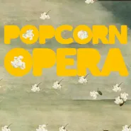 Popcorn Opera, czyli zapomnij o fraku!