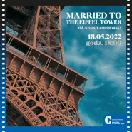 Pokaz specjalny: Married to the Eiffel Tower