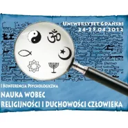 Nauka wobec religijności i duchowości człowieka