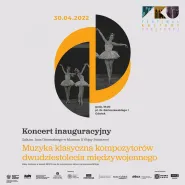 Festiwal Kultury Utraconej - koncert inaugurujący