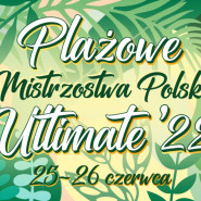 VII Plażowe Mistrzostwa Polski Ultimate Frisbee - Mixed