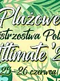 VII Plażowe Mistrzostwa Polski Ultimate