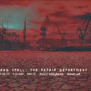 Speak&Spell The Repair Department vol. XXVII