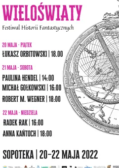 Festiwal Wieloświaty - Radek Rak, Anna Kańtoch i Łukasz Orbitowski