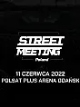 Street Meeting Poland 2022