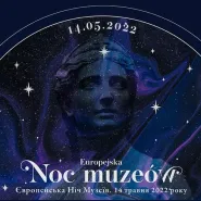 Noc Muzeów w NCK/ Європейська ніч музеїв 2022