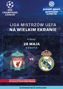 Liga Mistrzów UEFA - Finał !