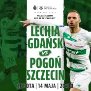 LECHIA Gdańsk - Pogoń Szczecin