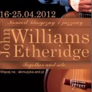 Together and Solo - John Williams i John Etheridge