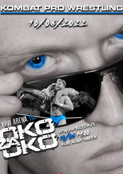 Gala Wrestlingu: KPW Arena 19 - Oko za oko