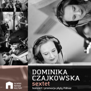 Dominika Czajkowska - Północ