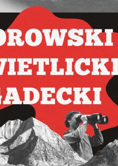 Świetlicki + Borowski + Gadecki
