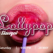 Lollypop play: Dj slawgol