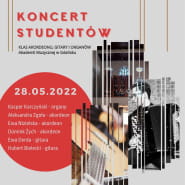 Koncert studentów klas akordeonu, organów i gitary akademii muzycznej w gdańsku