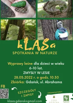 kLASa - spotkania w naturze: Zmysły w lesie