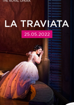 Royal Opera House 2021-22 - La Traviata