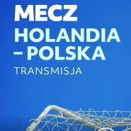 Mecz Polska - Holandia w Hard Rock Cafe Gdańsk