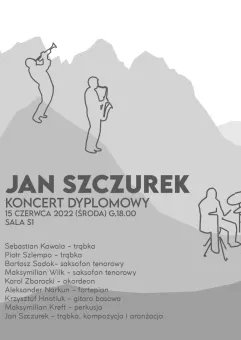 Jan Szczurek - koncert dyplomowy
