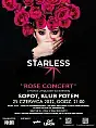 Starless "Rose Concert"