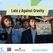 Lato z Against Gravity