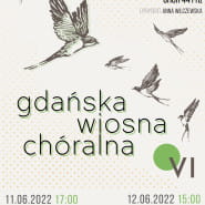 VI Gdańska Wiosna Chóralna 2022