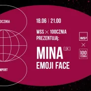 100cznia Import #1 | Mina (UK), Emoji Face