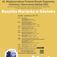 45. Międzynarodowy Festiwal Muzyki Organowej, Chóralnej i Kameralnej Gdańsk 2022