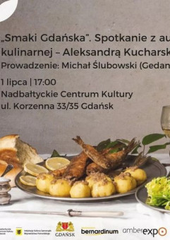 Smaki Gdańska. Spotkanie z autorkami historycznej książki kulinarnej  Aleksandrą Kucharską i Kata