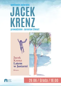 Latem w Jastarni - spotkanie autorskie z Jackiem Krenz