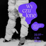 Wernisaż Wyczulone. Fotografki XX i XXI wieku z kolekcji Muzeum Narodowego w Gdańsku