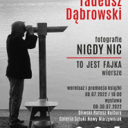Tadeusz Dąbrowski - wernisaż wystawy i promocja książki