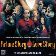 Krime story. Love story - Seans z cyklu Kultura Dostępna