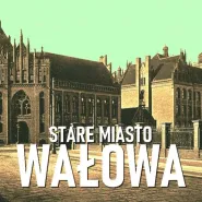 Zwiedzaj Gdańsk: Stare Miasto-Wałowa!