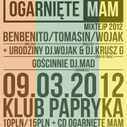 OGARNIĘTE MAM koncert + urodziny DJ Wojak / DJ Krusz G, gocinnie DJ MAD