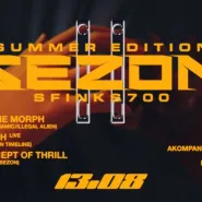 SEZON: SUMMER EDITION II: Cliche morph /  Raroh live