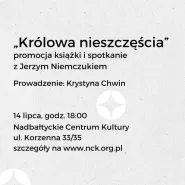 Spotkanie z Jerzym Niemczukiem, autorem książki "Królowa nieszczęścia"