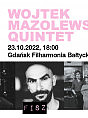 Wojtek Mazolewski Quintet + goście
