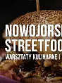Nowojorski Streetfood 2.0