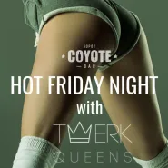 Hot Friday Night with Twerk Queens x Dj Endi Ndz