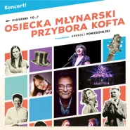 Piosenki-to? - koncert Osiecka, Młynarski, Przybora, Kofta...